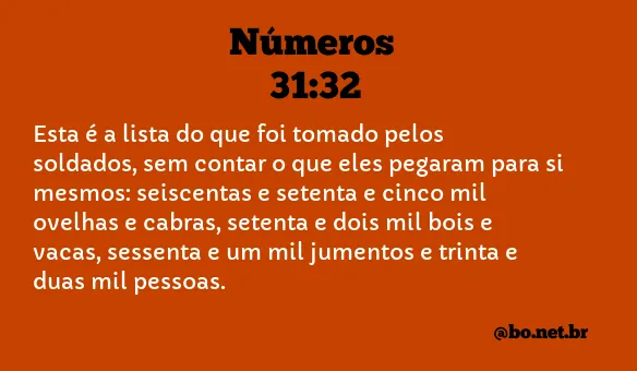 Números 31:32 NTLH