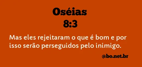 Oséias 8:3 NTLH