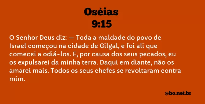 Oséias 9:15 NTLH