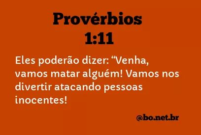 Provérbios 1:11 NTLH