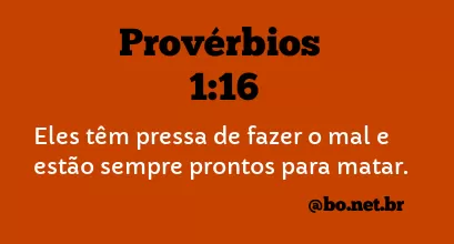 Provérbios 1:16 NTLH
