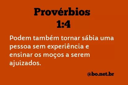 Provérbios 1:4 NTLH
