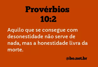 Provérbios 10:2 NTLH