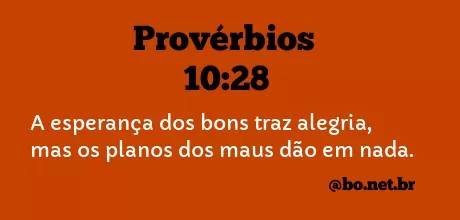 Provérbios 10:28 NTLH