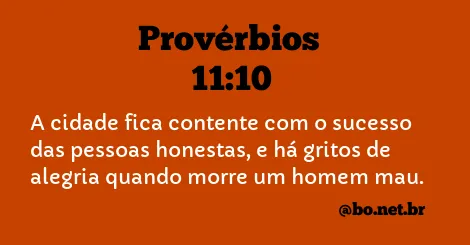 Provérbios 11:10 NTLH