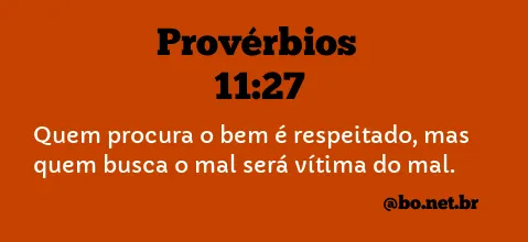 Provérbios 11:27 NTLH