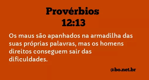 Provérbios 12:13 NTLH