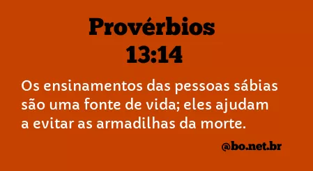 Provérbios 13:14 NTLH