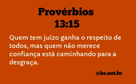 Provérbios 13:15 NTLH