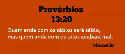Provérbios 13:20 NTLH