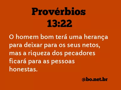 Provérbios 13:22 NTLH