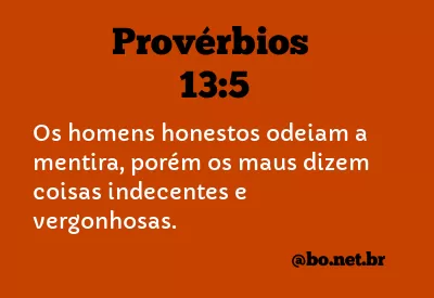 Provérbios 13:5 NTLH