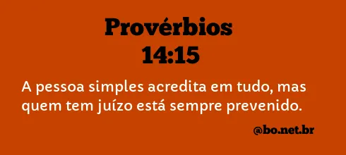 Provérbios 14:15 NTLH