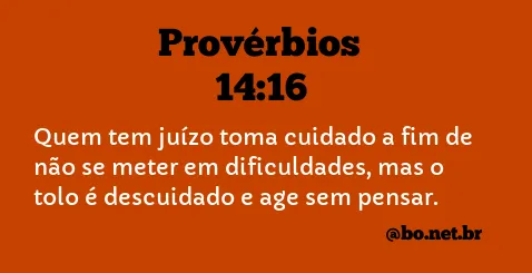 Provérbios 14:16 NTLH