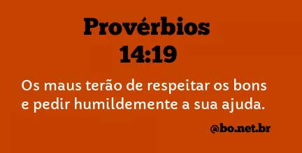 Provérbios 14:19 NTLH