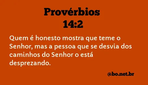 Provérbios 14:2 NTLH