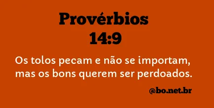 Provérbios 14:9 NTLH