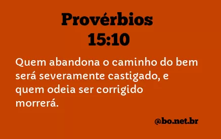 Provérbios 15:10 NTLH