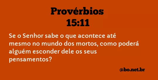 Provérbios 15:11 NTLH