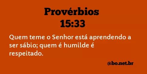 Provérbios 15:33 NTLH
