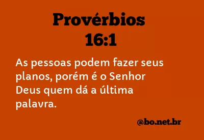 Provérbios 16:1 NTLH