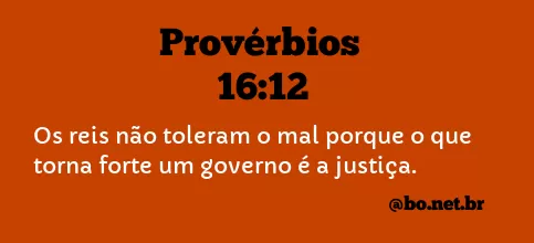 Provérbios 16:12 NTLH
