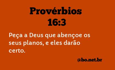 Provérbios 16:3 - NTLH