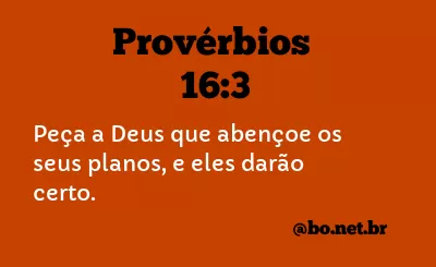 Provérbios 16:3 NTLH
