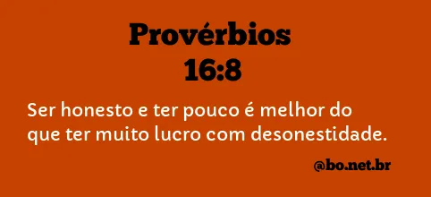 Provérbios 16:8 NTLH