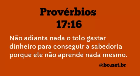 Provérbios 17:16 NTLH