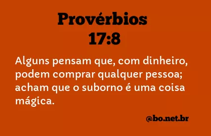 Provérbios 17:8 NTLH