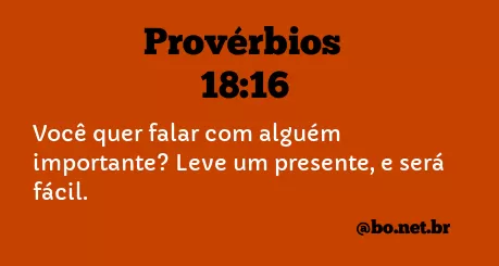 Provérbios 18:16 NTLH