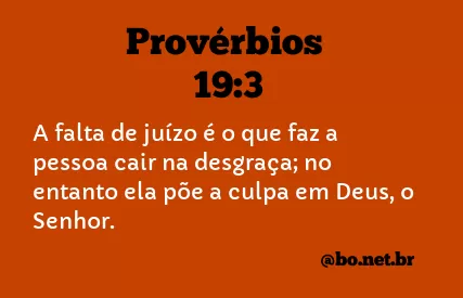 Provérbios 19:3 NTLH