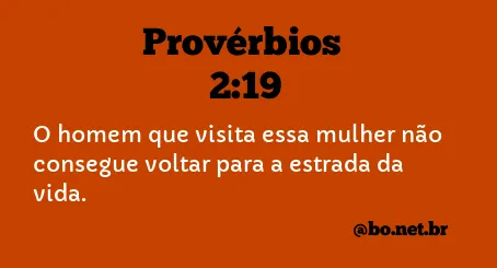 Provérbios 2:19 NTLH