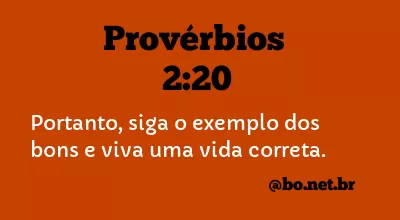 Provérbios 2:20 NTLH