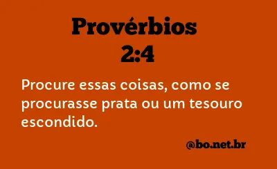 Provérbios 2:4 NTLH