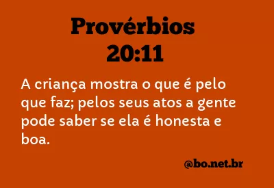 Provérbios 20:11 NTLH