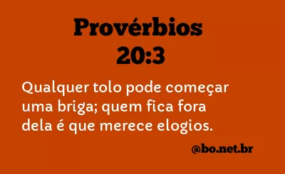 Provérbios 20:3 NTLH