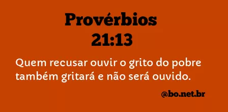 Provérbios 21:13 NTLH