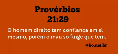 Provérbios 21:29 NTLH