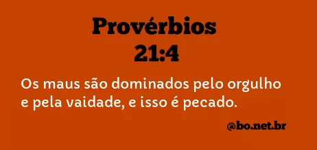 Provérbios 21:4 NTLH