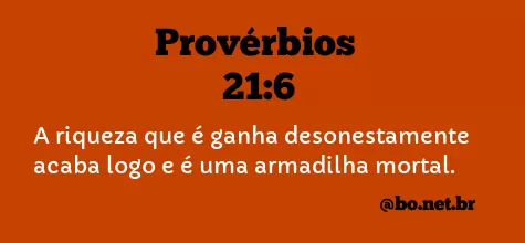 Provérbios 21:6 NTLH