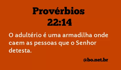 Provérbios 22:14 NTLH