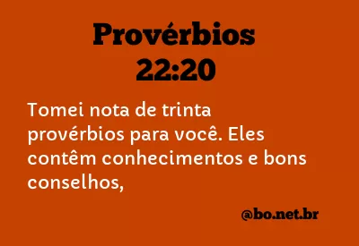 Provérbios 22:20 NTLH