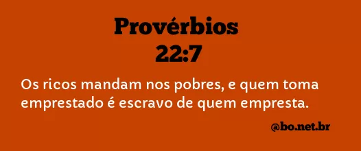 Provérbios 22:7 NTLH