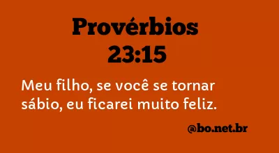 Provérbios 23:15 NTLH