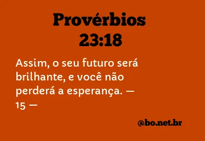 Provérbios 23:18 NTLH