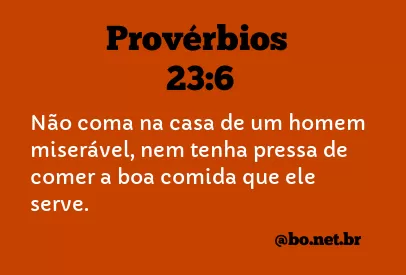 Provérbios 23:6 NTLH