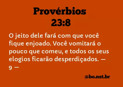 Provérbios 23:8 NTLH