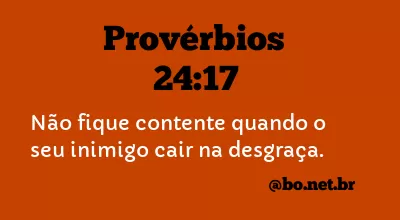 Provérbios 24:17 NTLH